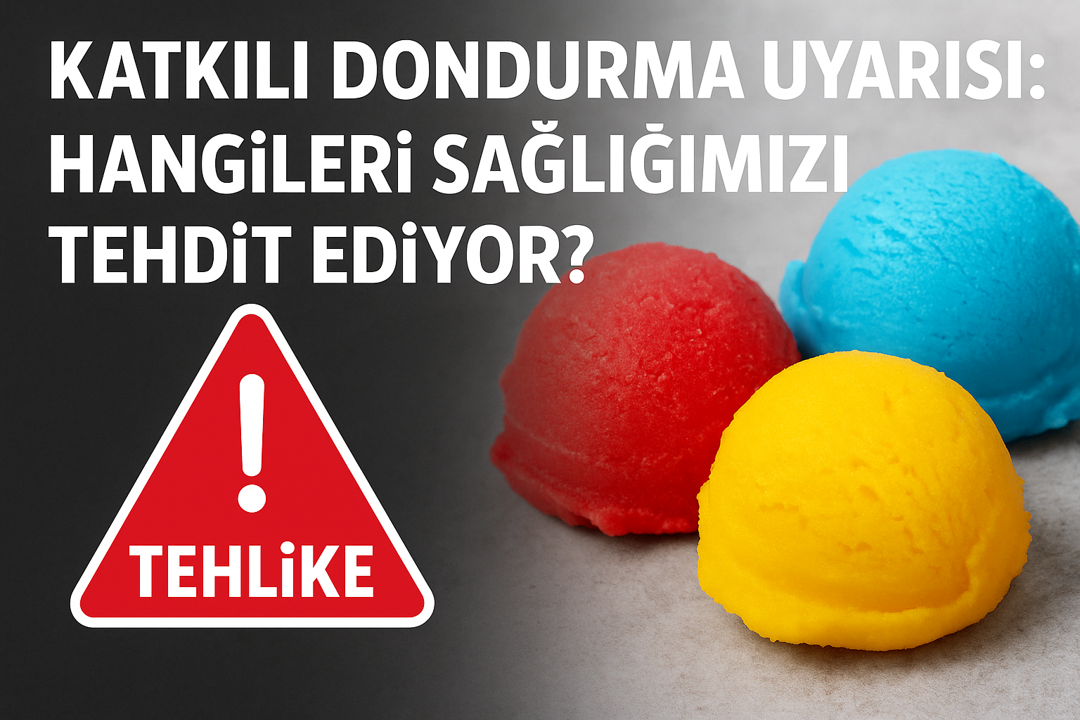 dondurma zehirlenmesi, dondurmada tehlike
